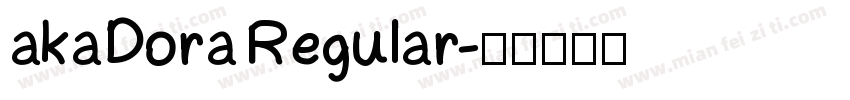 akaDora Regular字体转换